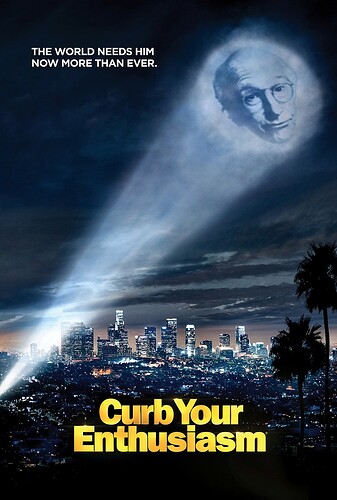 Curb Your Enthusiasm