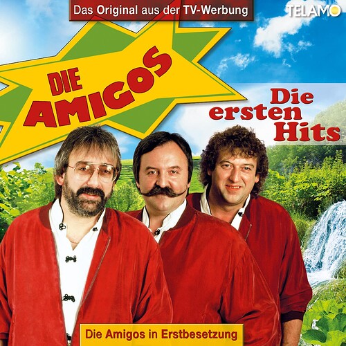 Die-Amigos-Die-ersten-Hits-2CD_405380430933_Cover-4027632683