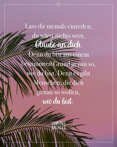 spruch-glaube-an-dich-wie-du-bist