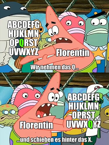 Florentin_Q_verschieben_meme