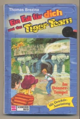 Thomas-Brezina%20Ein-Fall-f%C3%BCr-dich-und-das-Tiger-Team-Im-Donner-Tempel-Fall-1-Rate-Krimi-Serie