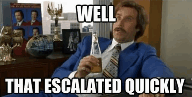 stukk-well-that-escalated-quickly