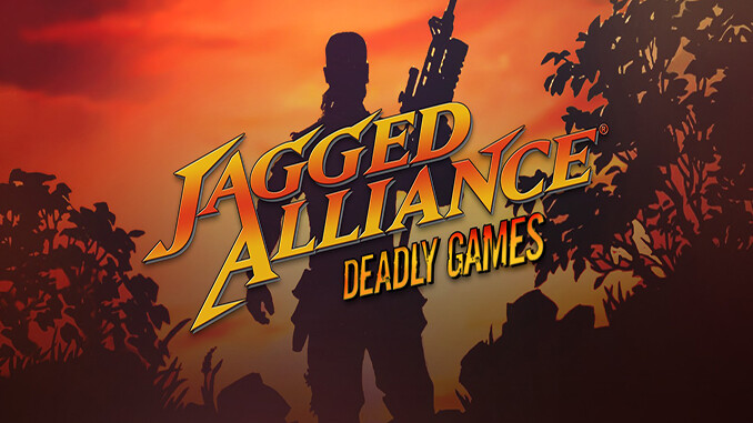 Jagged Alliance Deadly Games