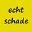 echtschade echtschade